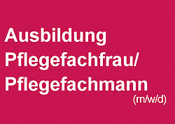 weinrote Karte mit Schriftzug Ausbildung Pflegefachfrau/Pflegefachmann (m/w/d)